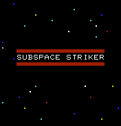 Subspace Striker
